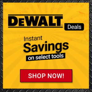 DeWALT Instant Savings